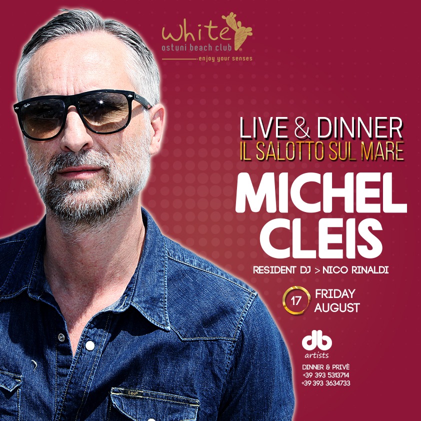 Michel Cleis 17 Agosto Live & Dinner
